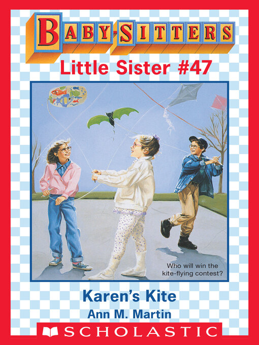 Title details for Karen's Kite by Ann M. Martin - Available